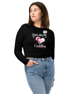 Cats are for cudding Recycled long-sleeve crop top