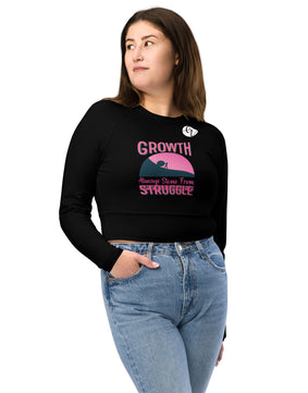 Growth always stems from struggle Recycled long-sleeve crop top