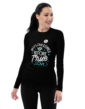 Self love Rash Guard