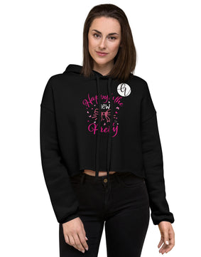 Happy is the new pretty Crop Hoodie