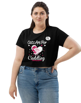 Cats are for cuddling All-Over Print Crop Tee