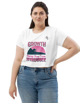 Growth always stems from struggle All-Over Print Crop Tee