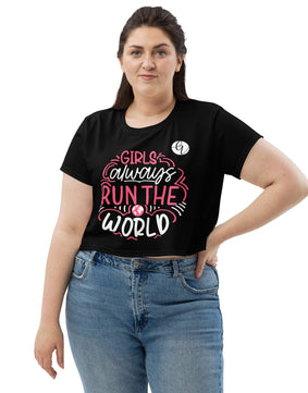 Girls always run the world All-Over Print Crop Tee