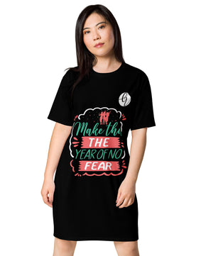 Year of no fear T-shirt dress