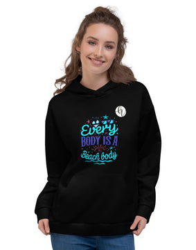 Every body is the beach body Hoodie