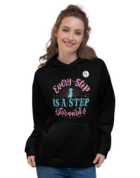 Every step  is the step Hoodie