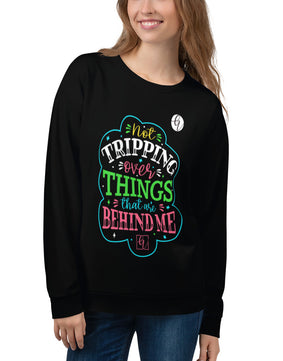 Behind things Sweatshirt