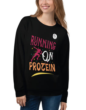 Running on protein Sweatshirt